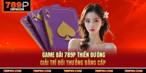 Game Bài 789P